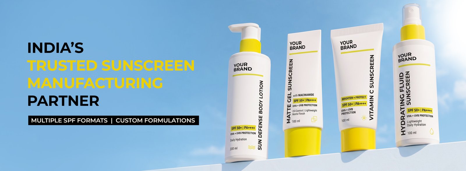 India’s Trusted Sunscreen Manufacturing Partner — Multiple SPF Formats and Custom Formulations